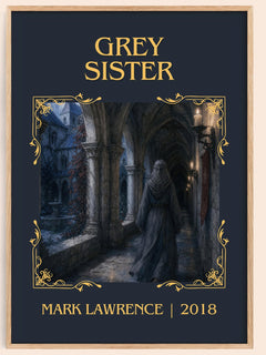 Grey Sister Classic Book Art Print by Mark Lawrence – book poster