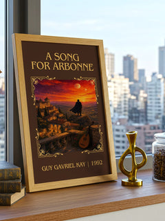 A Song for Arbonne Classic Book Art Print by Guy Gavriel Kay – framed print on a city-view windowsill
