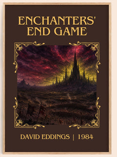 Enchanters' End Game Classic Book Art Print by David Eddings – book poster