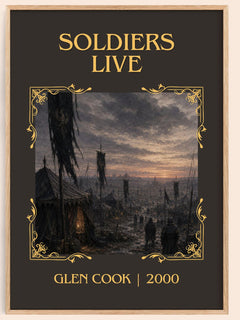 Soldiers Live Classic Book Art Print by Glen Cook – book poster