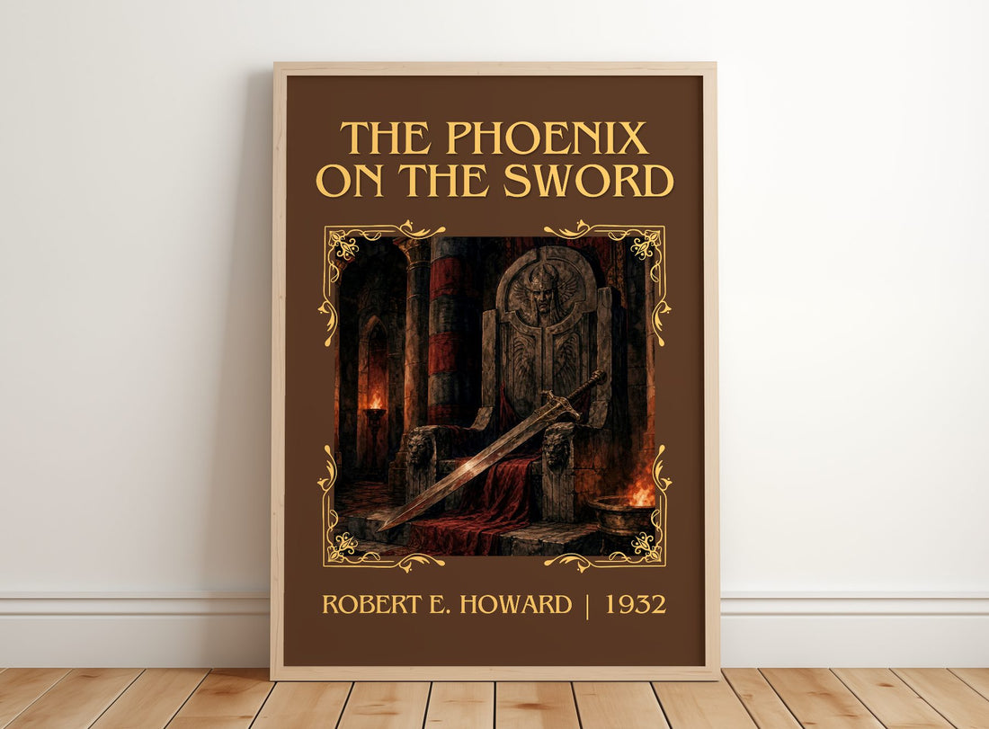 The Phoenix on the Sword Classic Book Art Print by Robert E. Howard – framed print leaning on a wooden floor