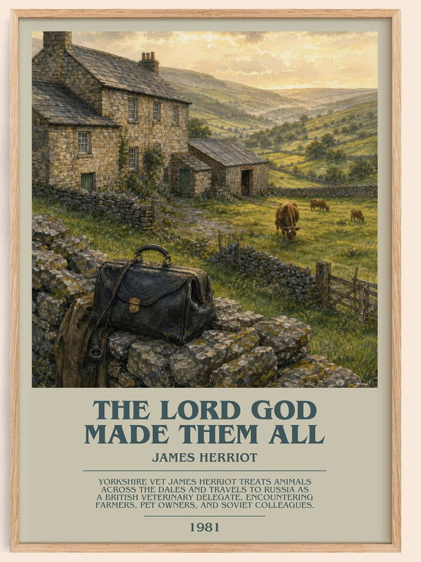 The Lord God Made Them All bookish book poster by James Herriot – framed literary art print