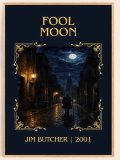 Fool Moon Classic Book Art Print by Jim Butcher – book poster