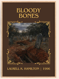 Bloody Bones Classic Book Art Print by Laurell K. Hamilton – book poster