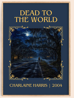 Dead to the World Classic Book Art Print by Charlaine Harris – book poster