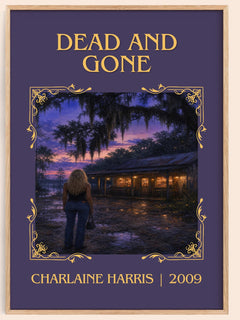Dead and Gone Classic Book Art Print by Charlaine Harris – book poster