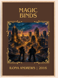 Magic Binds Classic Book Art Print by Ilona Andrews – book poster