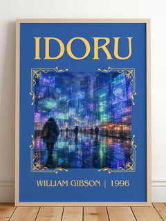 Idoru Classic Book Art Print by William Gibson – framed print leaning on a wooden floor