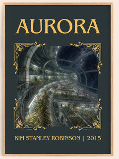 Aurora Classic Book Art Print by Kim Stanley Robinson – book poster