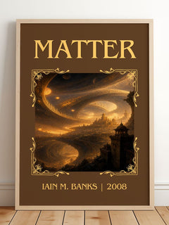 Matter Classic Book Art Print by Iain M. Banks – framed print leaning on a wooden floor