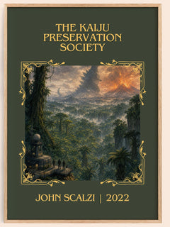 The Kaiju Preservation Society Classic Book Art Print by John Scalzi – book poster