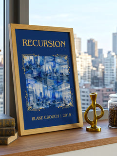 Recursion Classic Book Art Print by Blake Crouch – framed print on a city-view windowsill