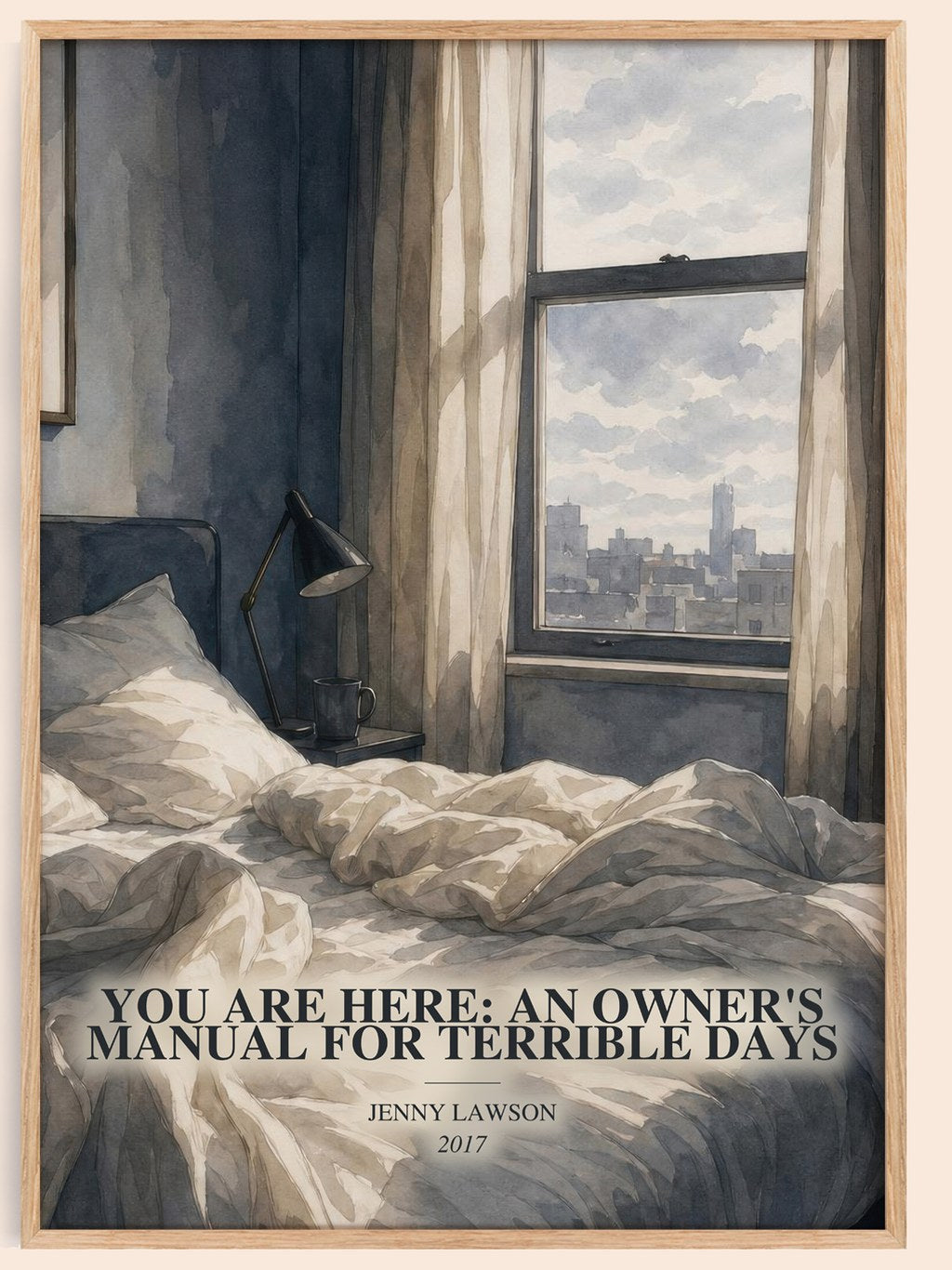 You Are Here: An Owner'S Manual For Terrible Days watercolour book poster by Jenny Lawson – framed literary art print