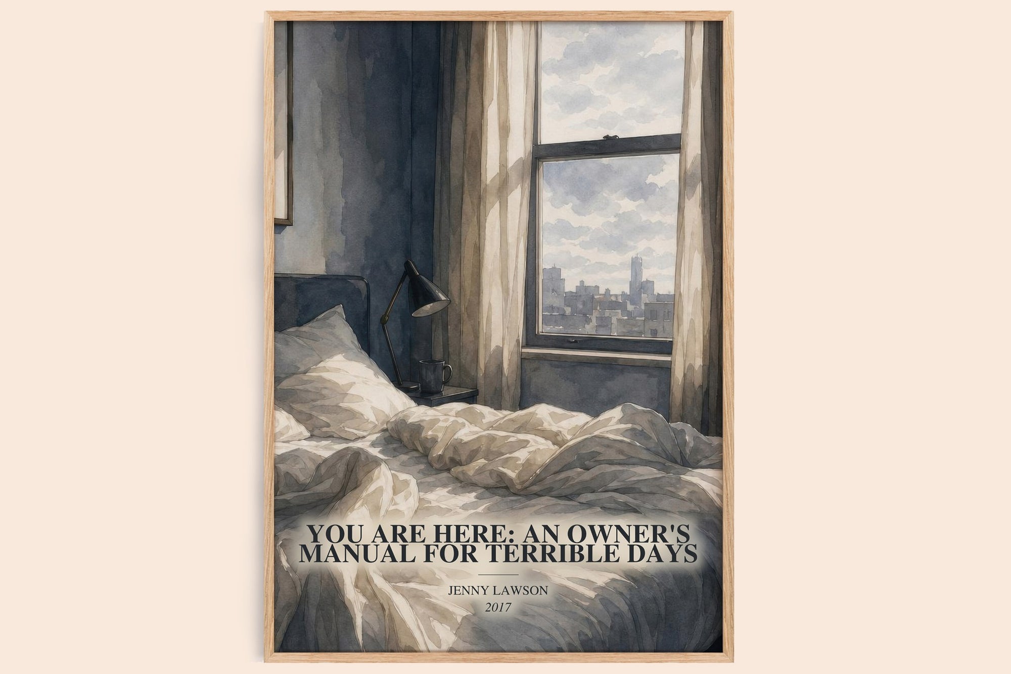 You Are Here: An Owner'S Manual For Terrible Days watercolour book poster by Jenny Lawson – framed literary art print