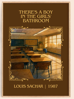 There's a Boy in the Girls' Bathroom Classic Book Art Print by Louis Sachar – book poster