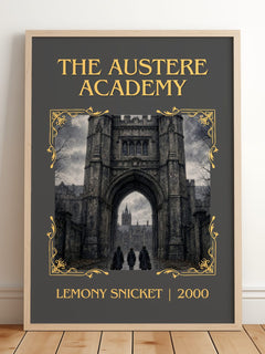 The Austere Academy Classic Book Art Print by Lemony Snicket – framed print leaning on a wooden floor