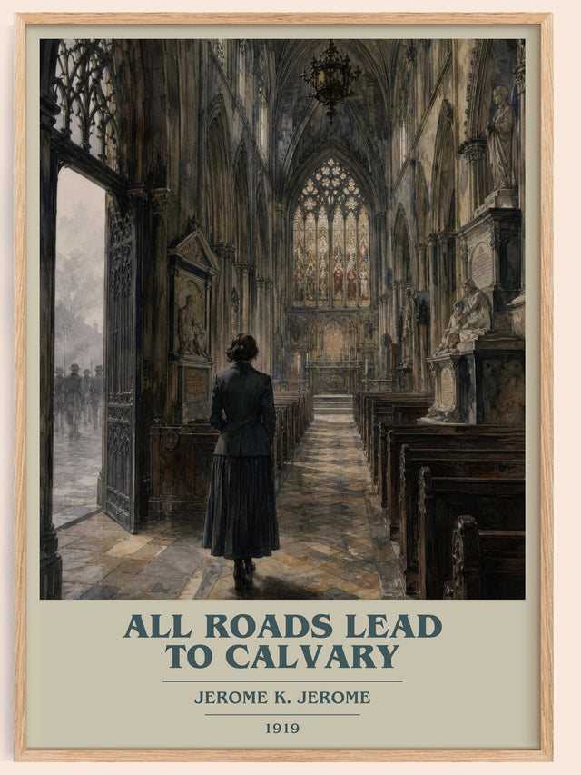 All Roads Lead To Calvary Book Cover Poster by Jerome K. Jerome