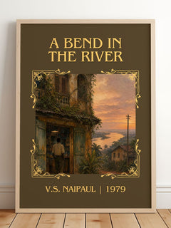 A Bend in the River Classic Book Art Print by V.S. Naipaul – framed print leaning on a wooden floor