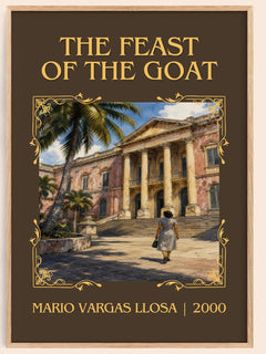The Feast of the Goat Classic Book Art Print by Mario Vargas Llosa – book poster