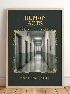 Human Acts Classic Book Art Print by Han Kang – framed print leaning on a wooden floor