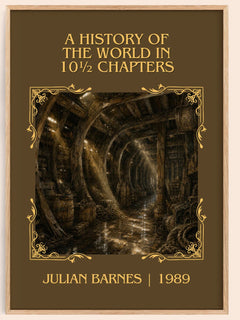 A History of the World in 10½ Chapters Classic Book Art Print by Julian Barnes – book poster