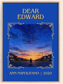 Dear Edward Classic Book Art Print by Ann Napolitano – book poster