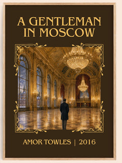 A Gentleman in Moscow Classic Book Art Print by Amor Towles – book poster