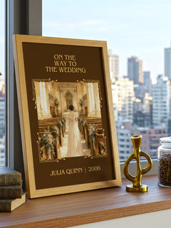 On the Way to the Wedding Classic Book Art Print by Julia Quinn – framed print on a city-view windowsill