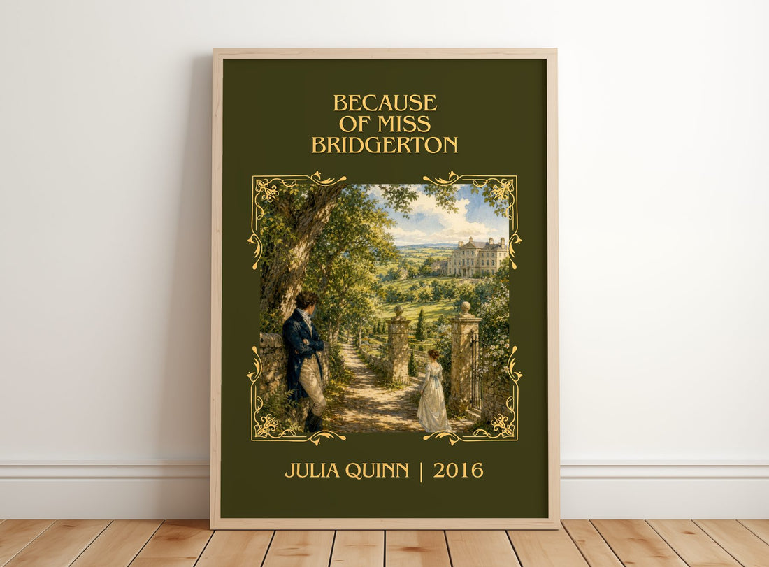 Because of Miss Bridgerton Classic Book Art Print by Julia Quinn – framed print leaning on a wooden floor