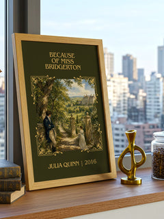 Because of Miss Bridgerton Classic Book Art Print by Julia Quinn – framed print on a city-view windowsill