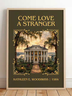 Come Love a Stranger Classic Book Art Print by Kathleen E. Woodiwiss – framed print leaning on a wooden floor