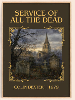 Service of All the Dead Classic Book Art Print by Colin Dexter – book poster