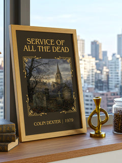 Service of All the Dead Classic Book Art Print by Colin Dexter – framed print on a city-view windowsill