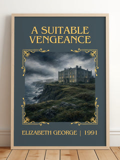 A Suitable Vengeance Classic Book Art Print by Elizabeth George – framed print leaning on a wooden floor