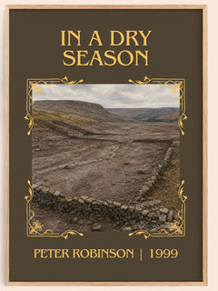 In a Dry Season Classic Book Art Print by Peter Robinson – book poster