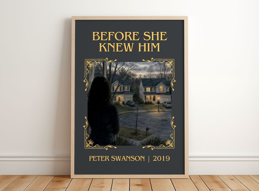 Before She Knew Him Classic Book Art Print by Peter Swanson – framed print leaning on a wooden floor