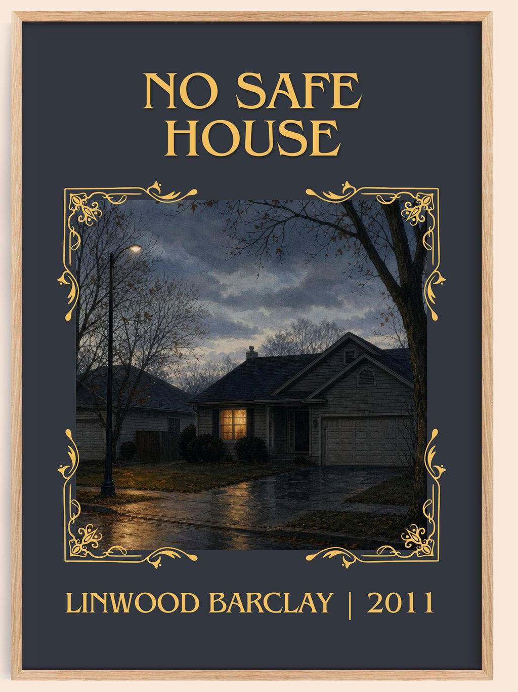 No Safe House Classic Book Art Print by Linwood Barclay – book poster