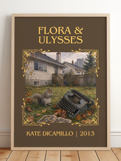Flora & Ulysses Classic Book Art Print by Kate DiCamillo – framed print leaning on a wooden floor