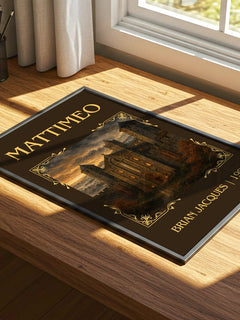 Mattimeo Classic Book Art Print by Brian Jacques – print on a sunlit desk
