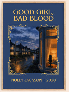 Good Girl, Bad Blood Classic Book Art Print by Holly Jackson – book poster