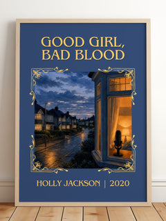 Good Girl, Bad Blood Classic Book Art Print by Holly Jackson – framed print leaning on a wooden floor