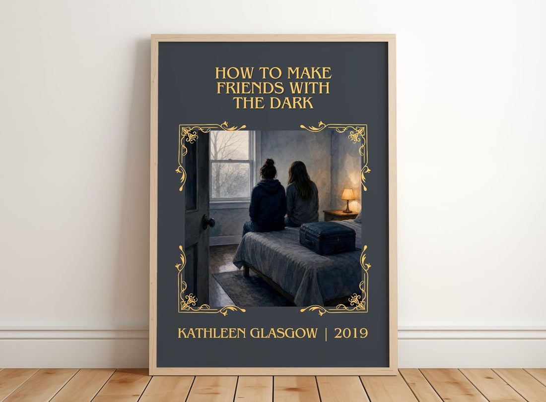 How to Make Friends with the Dark Classic Book Art Print by K. Glasgow – framed print leaning on a wooden floor