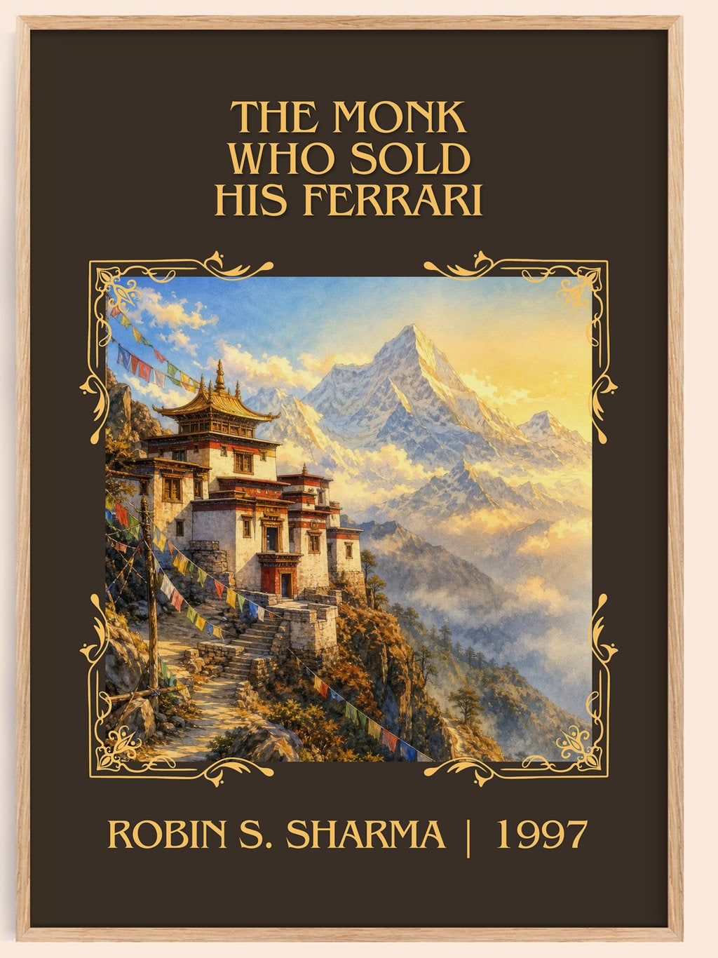 Monk Who Sold His Ferrari Classic Book Art Print by Robin S. Sharma – book poster