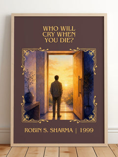 Who Will Cry When You Die? Classic Book Art Print by Robin S. Sharma – image 2