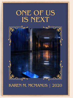 One of us is next Classic Book Art Print by Karen M. McManus – image 1
