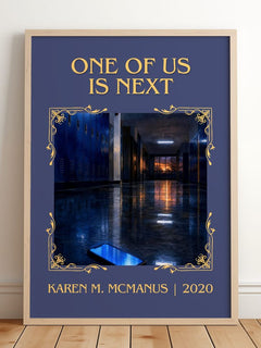 One of us is next Classic Book Art Print by Karen M. McManus – image 2