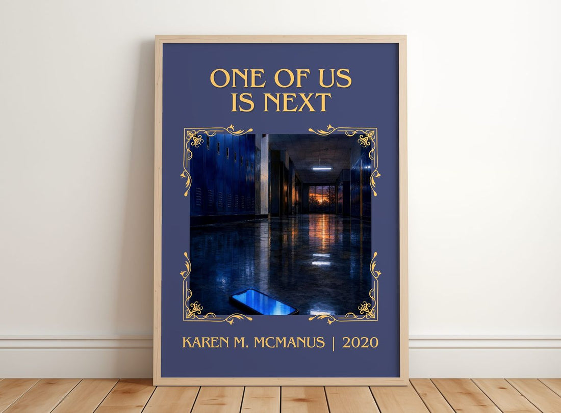 One of us is next Classic Book Art Print by Karen M. McManus – framed print leaning on a wooden floor
