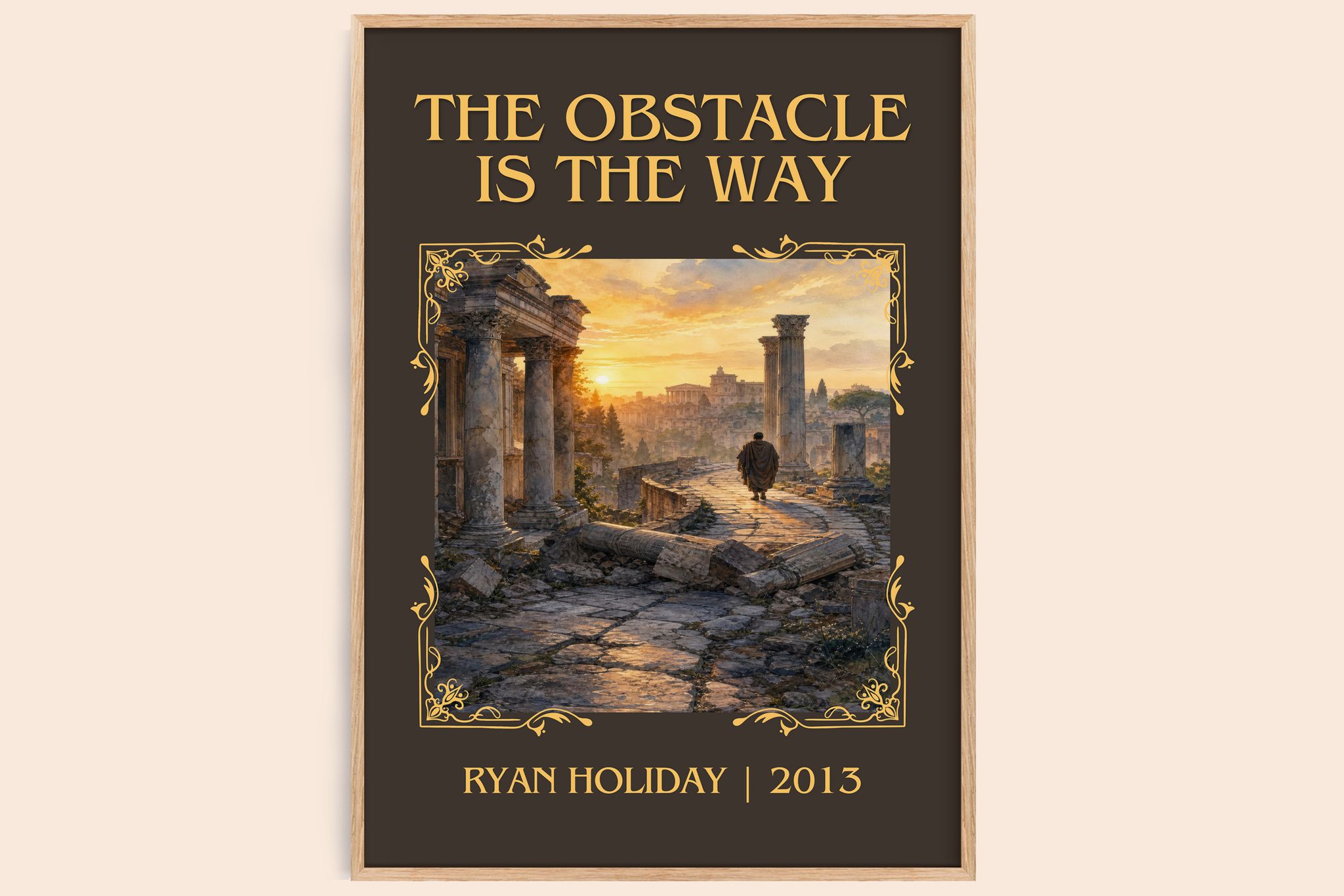 The Obstacle is the Way Classic Book Art Print by Ryan Holiday