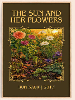 the sun and her flowers Classic Book Art Print by Rupi Kaur – book poster