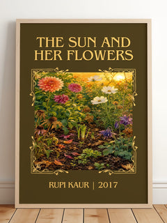 the sun and her flowers Classic Book Art Print by Rupi Kaur – framed print leaning on a wooden floor